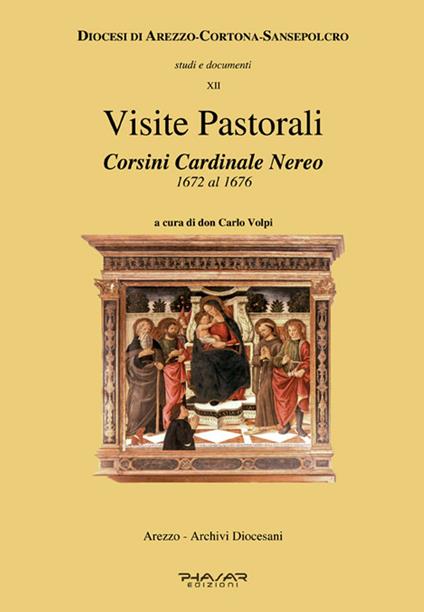 Visite pastorali. Corsini Cardinale Nereo 1672 al 1676 - copertina