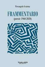 Frammentario (poesie 1960-2020)