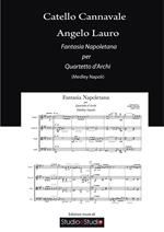 Fantasia napoletana per quartetto d'archi (medley Napoli). Spartito