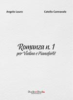 Romanza n.1. Per violino e pianoforte. Partitura