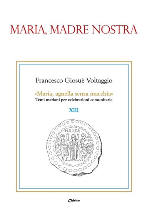 Maria madre nostra - Francesco Giosué Voltaggio - copertina