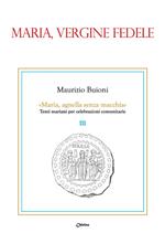 Maria, vergine fedele