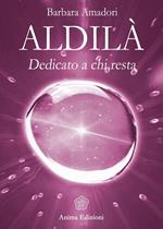 Aldilà. Dedicato a chi resta