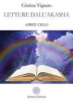 Letture dall'Akasha. Apriti cielo!