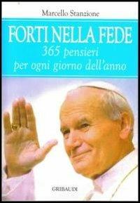 Forti nella fede. 365 pensieri per ogni giorno dell'anno - Marcello Stanzione - copertina