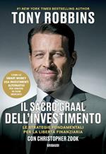 Il Sacro Graal dell'investimento.