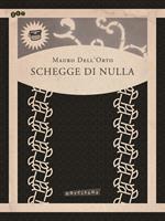 Schegge di nulla