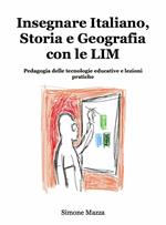 Insegnare italiano, storia e geografia con le LIM