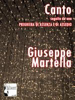 Canto con preghiera di assenza e di assedio