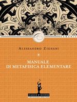 Manuale di metafisica elementare