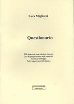 Questionario. 238 domande e relative risposte per la preparazione agli esami di teoria e solfeggio