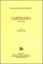 Carteggio 1915-1975