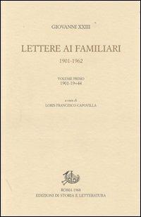 Lettere ai familiari (1901-1962) - Giovanni XXIII - copertina