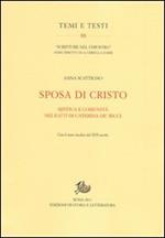 Sposa di Cristo. Musica e comunità nei «Ratti» di Caterina de' Ricci. Con il testo inedito del XVI secolo