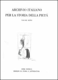 Archivio italiano per la storia della pietà. Vol. 6 - copertina