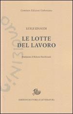 Le lotte del lavoro