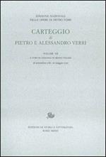 Carteggio di Pietro e Alessandro Verri. Vol. 7