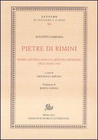 Pietre di Rimini. Diario archeologico e artistico riminese dell'anno 1944 - Augusto Campana - copertina