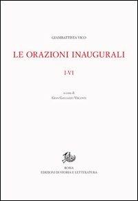 Opere di Giambattista Vico.. Vol. 1: Le orazioni inaugurali I-VI - Giambattista Vico - copertina