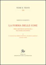 La forma delle cose. Idee e metodi in matematica tra storia e filosofia. Vol. 2: Il calcolo da Leibniz e Newton a Eulero e Lagrange e un po' oltre