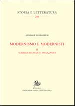 Modernismo e modernisti. Vol. 2: Semeria Buonaiuti Fogazzaro.