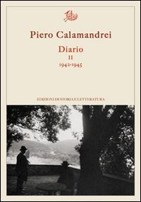 Diario. Vol. 2: 1942-1945 - Piero Calamandrei - copertina