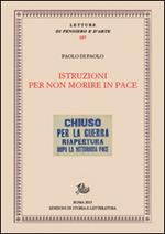 Istruzioni per non morire in pace. Patrimoni, rivoluzioni, teatro