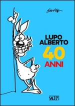 Lupo Alberto 40 anni