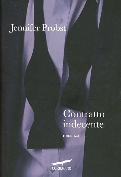 Contratto indecente - Jennifer Probst - copertina