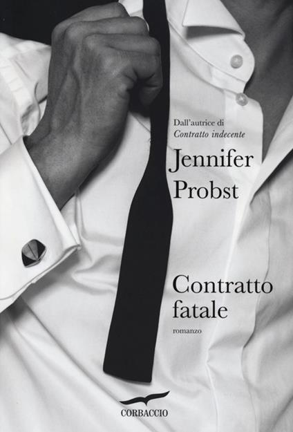 Contratto fatale - Jennifer Probst - copertina