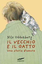 Il vecchio e il gatto. Una storia d'amore