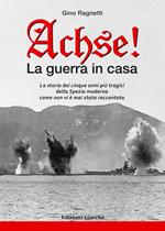 Achse! La guerra in casa