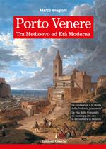 Porto Venere tra Medioevo ed Età Moderna