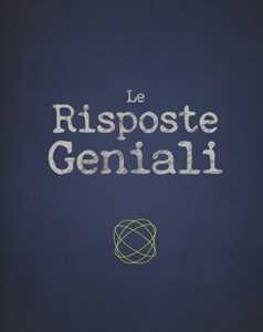 Libro Le risposte geniali 