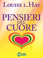 Pensieri del cuore. Il tesoro della saggezza interiore