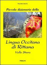 Piccolo dizionario della lingua occitana di Rittana valle Stura - Walter Cesana - copertina