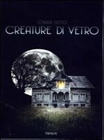 Creature di vetro