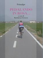 Pedalando in rosa...