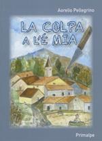 La colpa a l'è mia