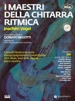 I maestri della chitarra ritmica. Con CD Audio