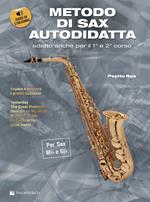 Metodo di sax autodidatta. Con file audio in streaming