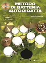 Metodo di batteria autodidatta. Con CD Audio