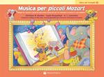 Musica per piccoli Mozart. Il libro dei compiti. Vol. 1