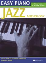 Jazz anthology. Easy piano. Ediz. italiana