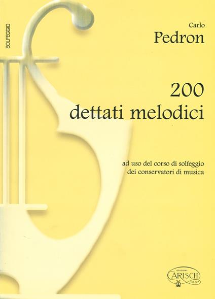 200 dettati melodici - Carlo Pedron - copertina