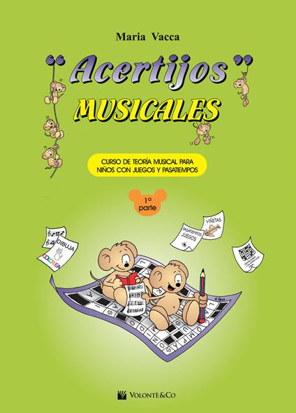 Acertijos musicales. Curso de teoría musical para niños con jeguos y pasatiempos. Vol. 1 - Maria Vacca - copertina