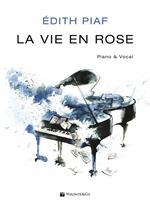 La vie en rose