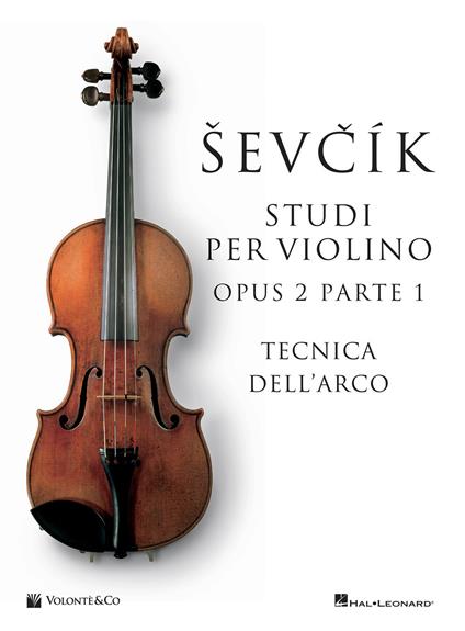 Sevcik violin studies Opus 2 Part 1. Ediz. italiana - Otakar Sevcik - copertina