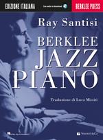 Berklee jazz piano. Ediz. italiana. Con File audio per il download