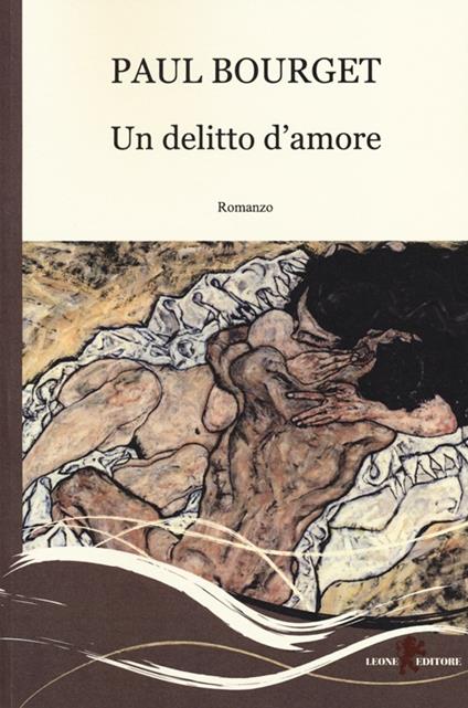 Un delitto d'amore - Paul Bourget - copertina